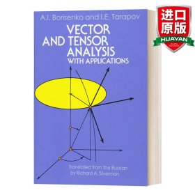 Vector and Tensor Analysis with Applications(Dover Books on Mathematics)