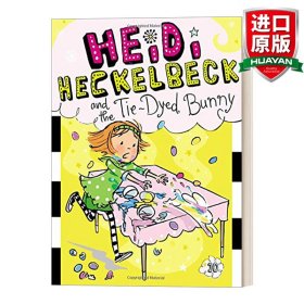 英文原版 Heidi Heckelbeck and the Tie-Dyed Bunny 小女巫海蒂#10 英文版 进口英语原版书籍