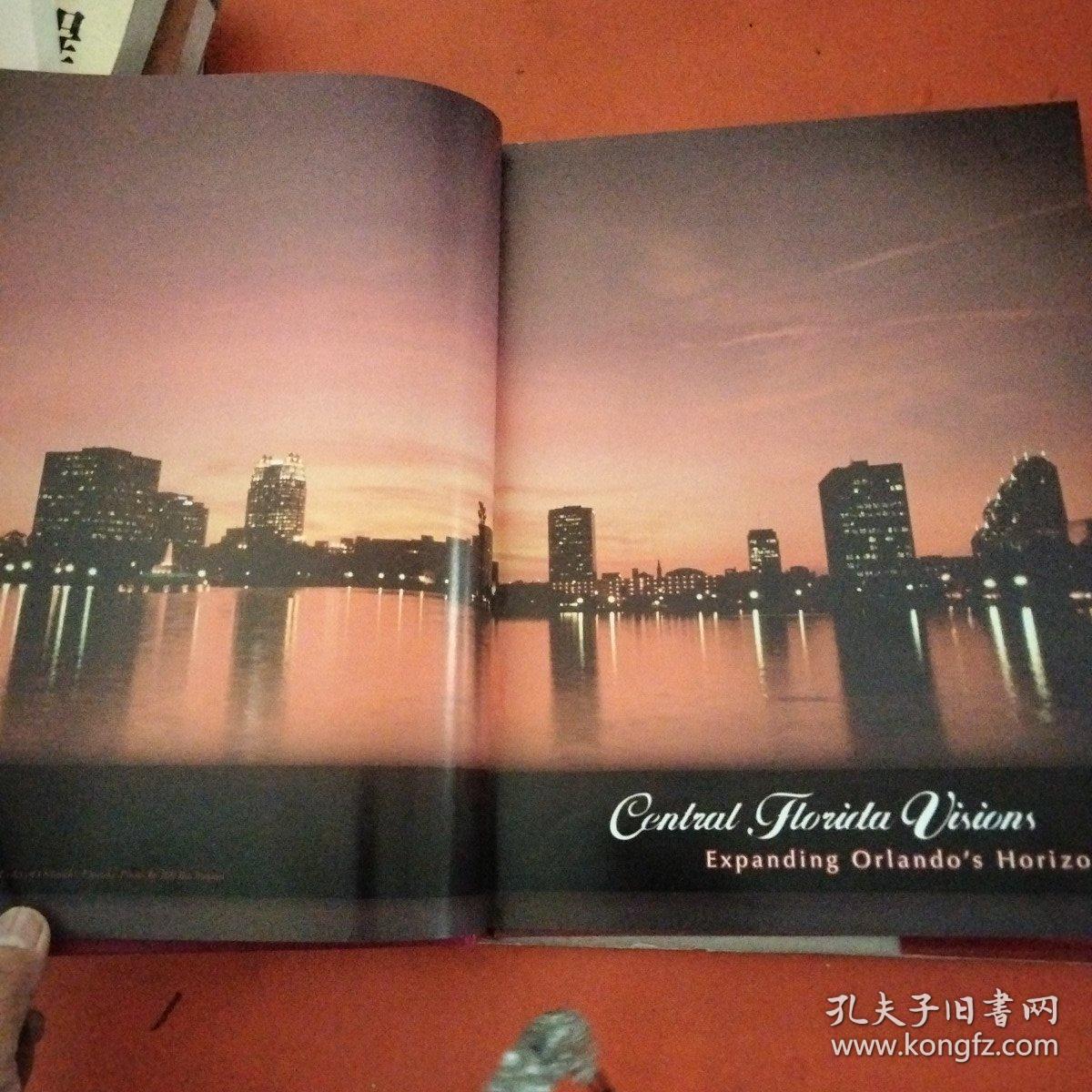 Central Florida Visions Expanding Orlando's Horizo（硬精装）