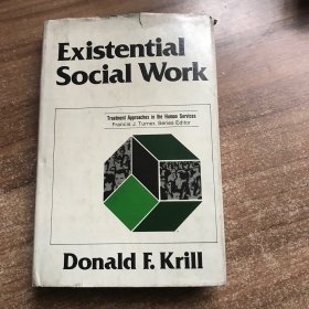 Existential social work 存在主义社会工作