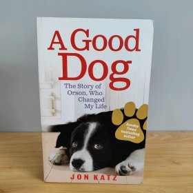 原版二手書(shū)Good Dog: The Story of Orson, Who Changed My Life