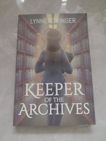KEEPER OF THE ARCHIVES