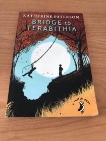 Bridge to Terabithia (A Puffin Book)通向特拉比西亚的桥