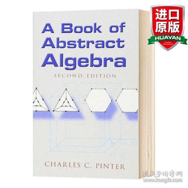 A Book of Abstract Algebra（second edition）：Second Edition