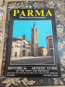 帕尔马历史、艺术和古迹 PARMA History, art and monuments 大开本