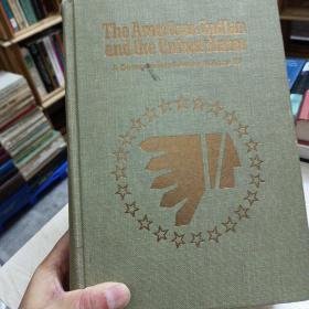 The American Indian and the United States: A Documentary History,VOLUME4——b