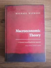 Macroeconomic Theory: A Dynamic General Equilibrium Approach - Second Edition 宏观经济理论 动态一般均衡方法