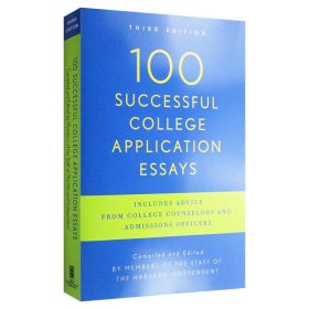 100 Successful College Application Essays, 3rd Edition