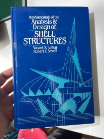 现货  英文版 Fundamentals of the Analysis and Design of Shell Structures