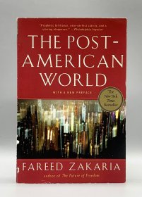 《后美国世界：霸权的没落与大国崛起的新秩序》 The Post-American World and the Rise of the Rest by Fareed Zakaria（美国研究）英文原版书 North版