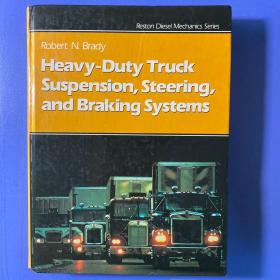 Heavy-Duty Truck Suspension,Steering,and Braking Systems  重载卡车悬架、转向和刹车系统