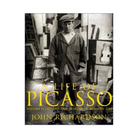 A Life of Picasso Volume II: 1907-1917: 1907-1917 v. 2