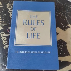 The Rules of Life: A Personal Code for Living a Better, Happier, More Successful Kind of Life