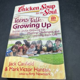 Chicken Soup for the Soul: Teens Talk Growing Up