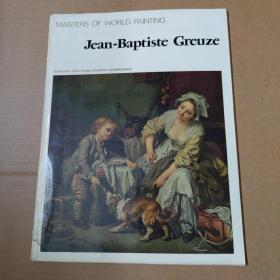 MASTERS OF WORLD PAINTING(Jean - Baptiste Greuze) 8开