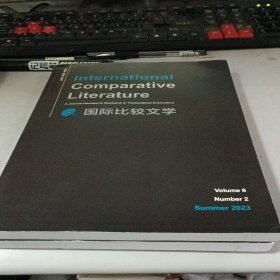 国际比较文学 2023年 第六卷 第2期