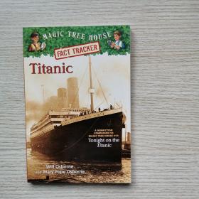 Titanic: A Non-fiction Companion to Tonight on the Titanic(Magic Tree House)