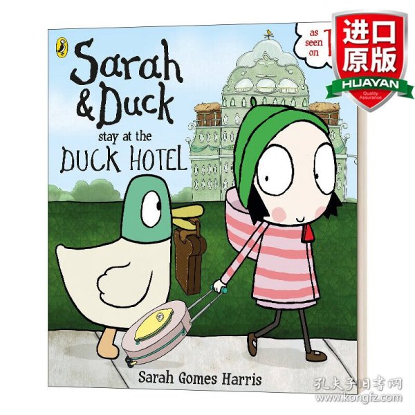 Sarah and Duck Stay at the Duck Hotel