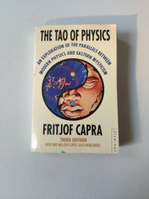 The Tao of Physics：An Exploration of the Parallels between Modern Physics and Eastern Mysticism