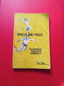 Track and Field: Technique Through Dynamics  田径动力技术（馆藏）【英文原版 1976年】
