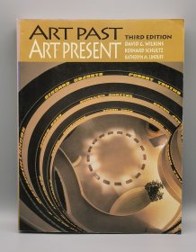 《世界艺术史 教材》 Art Past Art Art Present 3th Edition（艺术史）英文原版书
