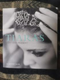 TIARAS past and present