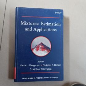 MIXTURES：ESTIMATION AND APPLICATIONS【英文原版】