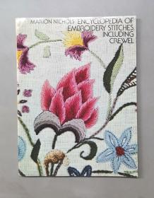 （进口英文原版）Encyclopedia of Embroidery Stitches, Including Crewel