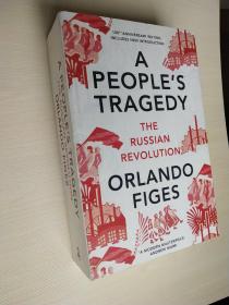 A People's Tragedy: The Russian Revolution 一百周年纪念版