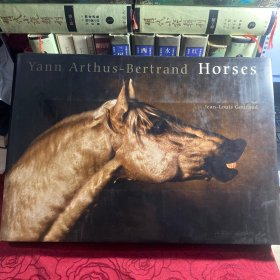 Horses: Yann Arthus-Bertrand（人与马的故事，8开画册）