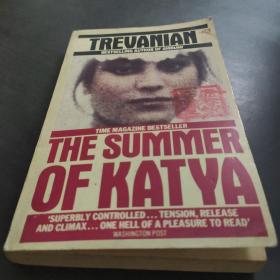 The summer of katya