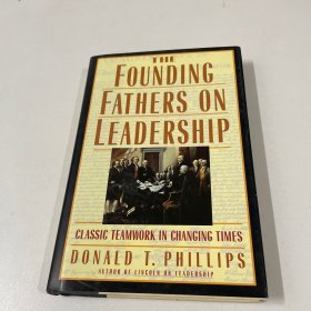 The Founding Fathers on Leadership