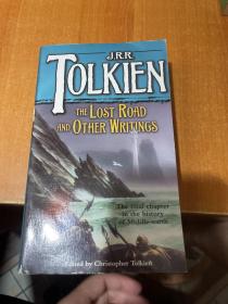 The Lost Road and Other Writings