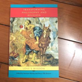 Transforming Philosophy And Religion