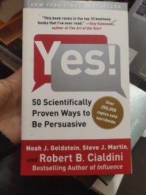 Yes!：50 Scientifically Proven Ways to Be Persuasive