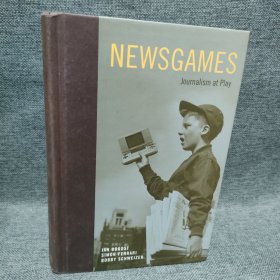 Newsgames：Journalism at Play 新闻业的发展