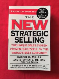 The New Strategic Selling: The Unique Sales System Proven Successful by the World's Best Companies