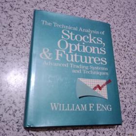 THE TECHNICAL ANALYSIS OF STOCKS,OPTIONS AND FUTURES【16开原版英文】