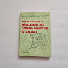 STEP BY STEP GUIDE TO MANAGEMENT AND COMPANY FORMATION IN MALAYSIA