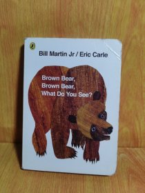 Brown Bear, Brown Bear, What Do You See? Board book棕熊，棕熊，你看到了什么？ 英文原版