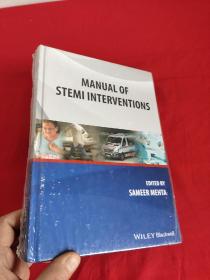 Manual of STEMI Interventions  （ 16开，硬精装 ）   【详见图】