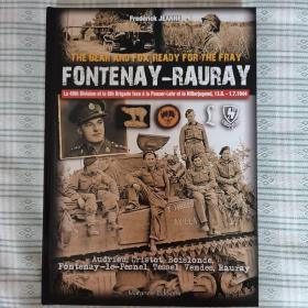 Fontenay – Rauray: The Bear and Fox, Ready for the Fray