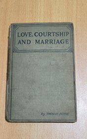 LOVE,COURTSHIP AND MARRIAGE