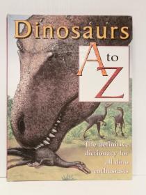 《全彩图解恐龙的故事》Dinosaurs A-Z（动物）英文原版书