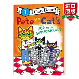 英文原版 Pete the Cat's Trip to the Supermarket 皮特猫的超市之旅 I Can Read Level 1分级阅读 英文版 进口英语原版书籍