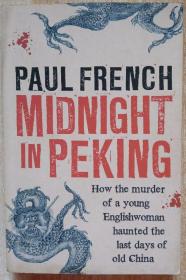 Midnight in Peking how a Englishwoman haunted 英文原版