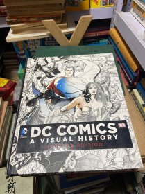 DC漫画编年史 插图版 DC Comics: A Visual History