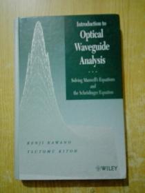 Introduction to Optical Waveguide Analysis