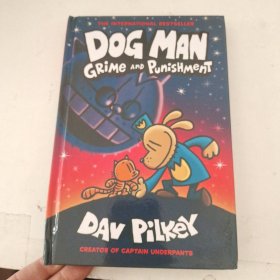 Dog Man 9英文原版神探狗狗的冒险9Grime and Punishment 漫画桥梁书