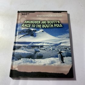 Amundsen & Scott's Race to the South Pole